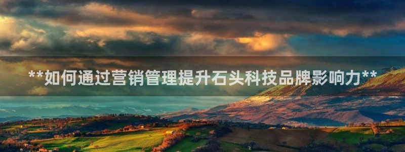 金年会官方网站入口v1.5.7